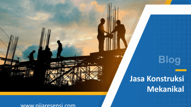 pijar esensi - jasa konstruksi mekanikal