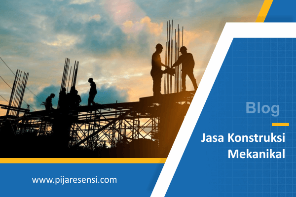 pijar esensi - jasa konstruksi mekanikal