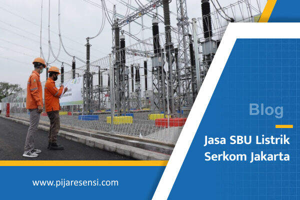 Jasa SBU Listrik Serkom Jakarta