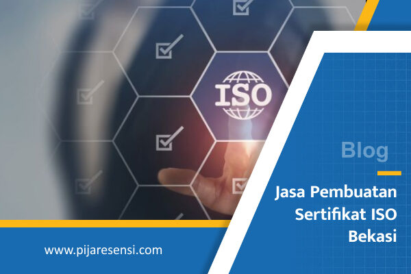 Jasa Pembuatan Sertifikat ISO Bekasi